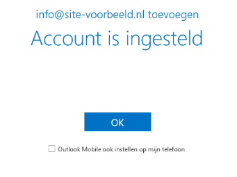 Jouw e-mailadres is nu ingesteld!