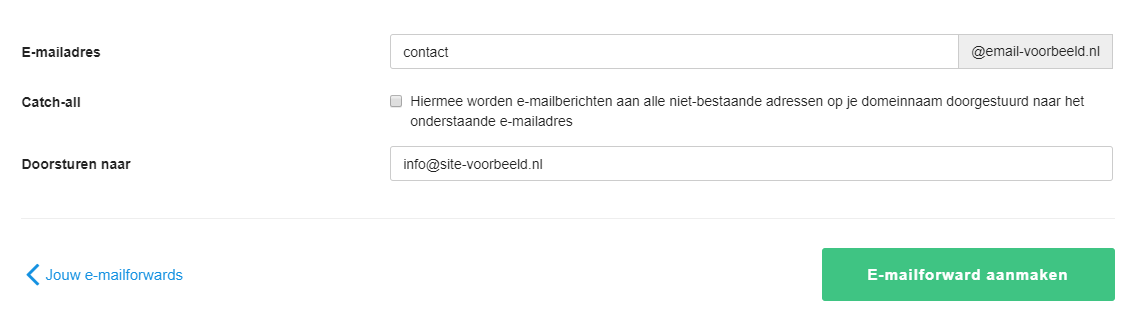 Vul hier het forwardadres in en het e-mailadres waar je naartoe wil laten sturen