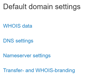 An overview of the default domain settings