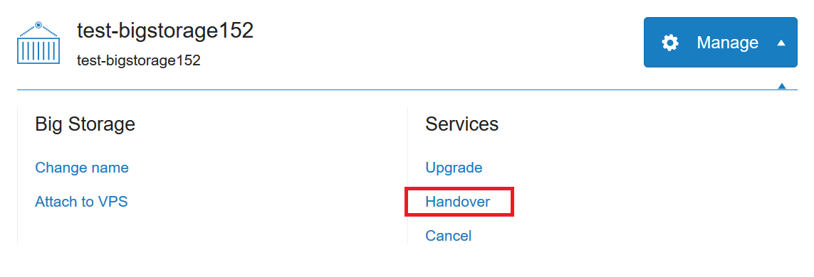 VPS manage big storage handover